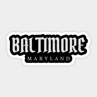 Baltimore, Maryland Sticker